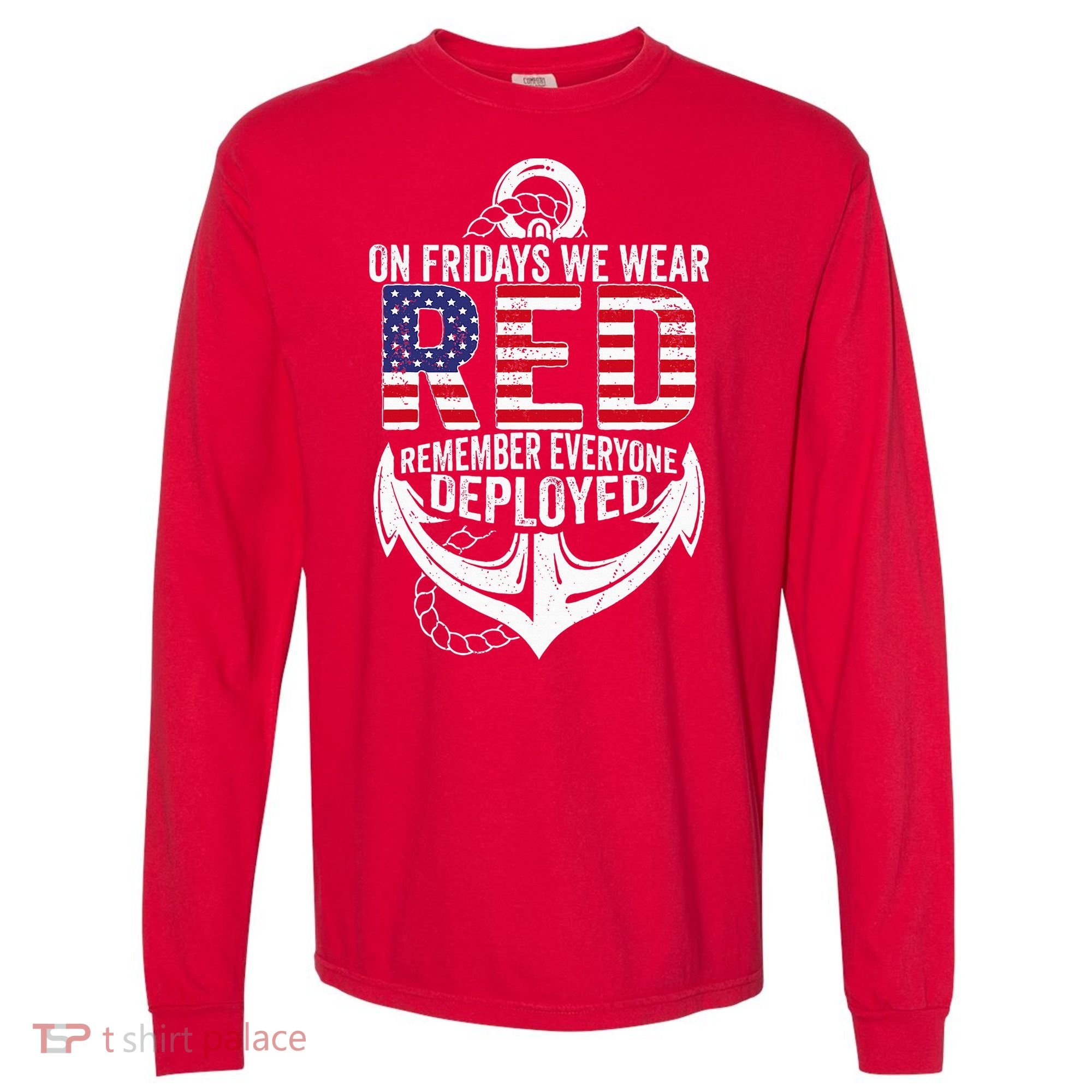On Fridays We Wear Red Friday Navy Gift Distressed Comfort Colors Heavyweight Long Sleeve T-Shirt