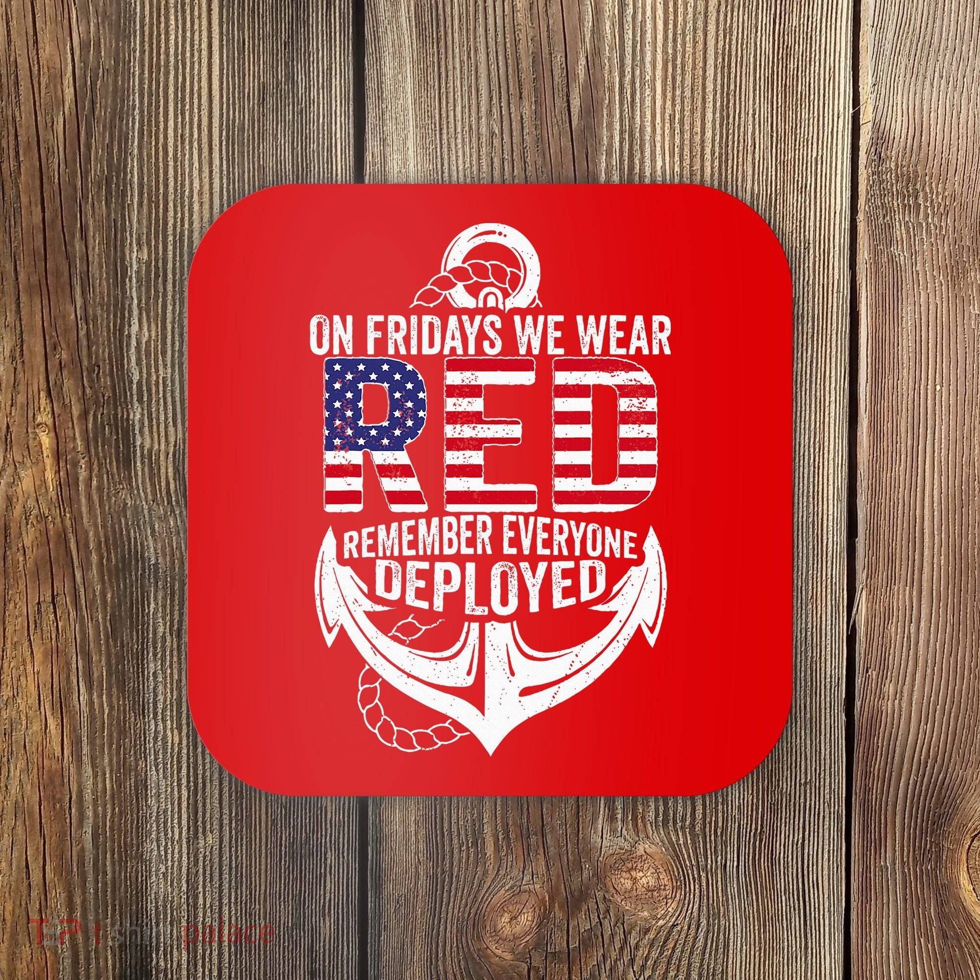 On Fridays We Wear Red Friday Navy Gift Distressed Coaster