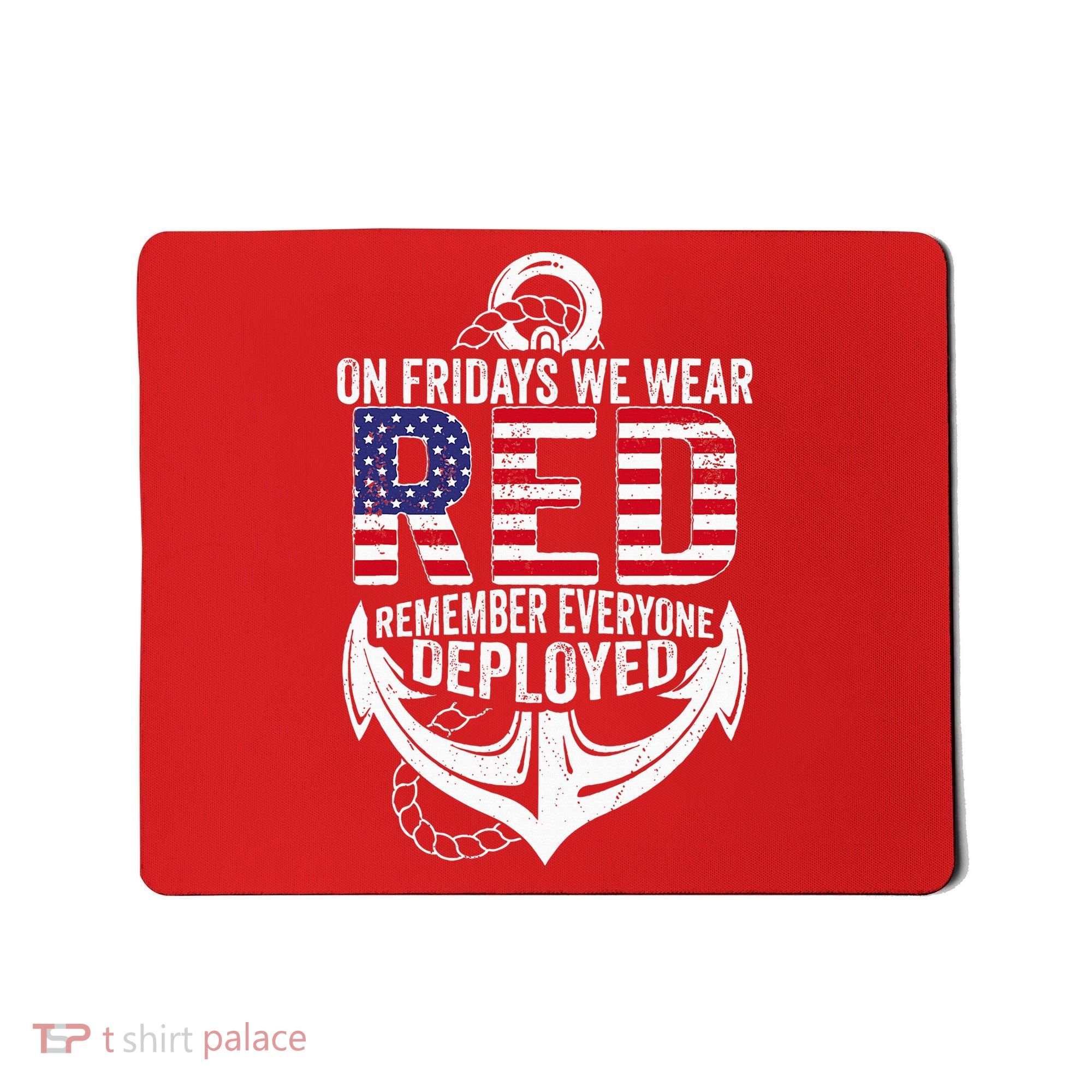 On Fridays We Wear Red Friday Navy Gift Distressed Mousepad