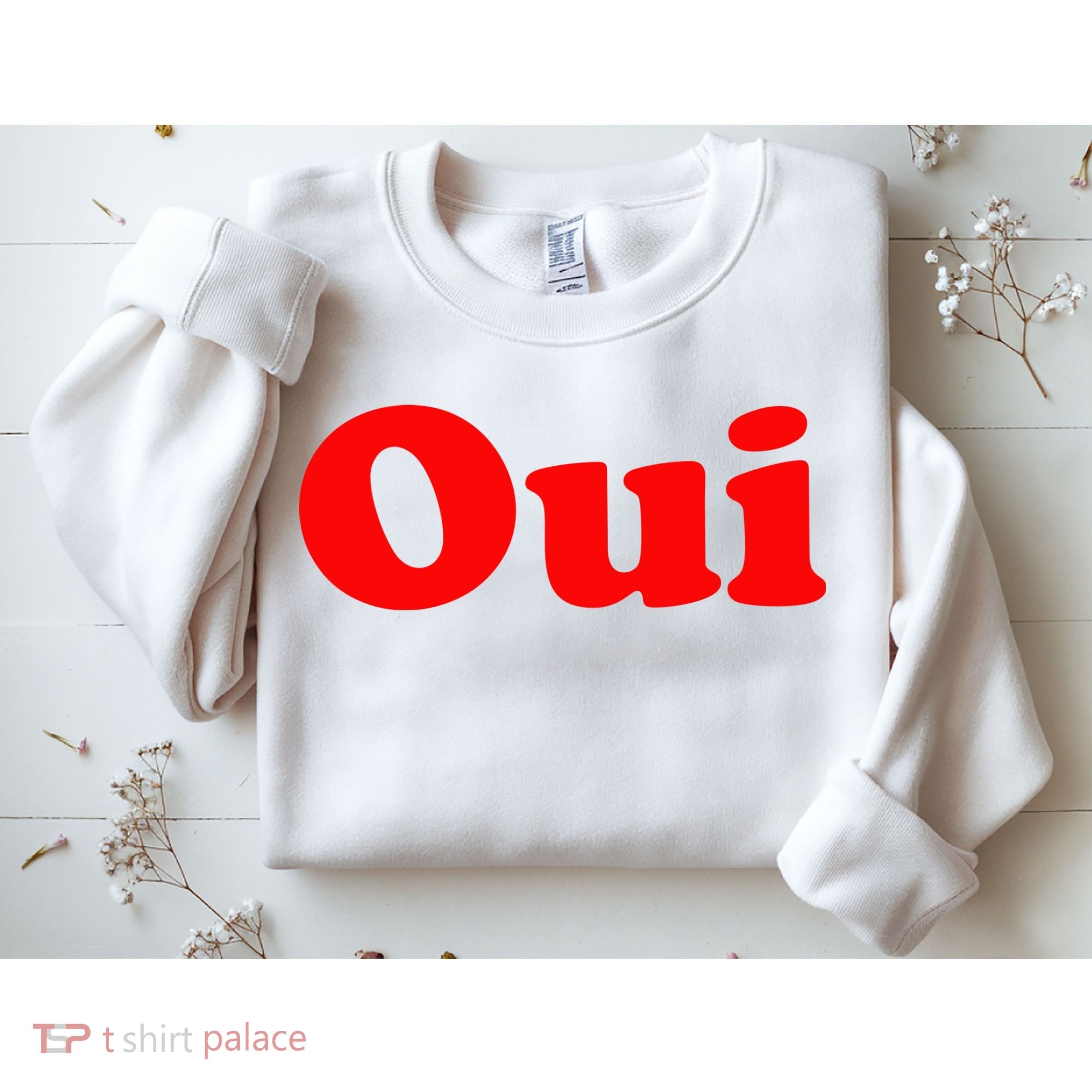 Oui French Yes Red Retro 90s Sweatshirt