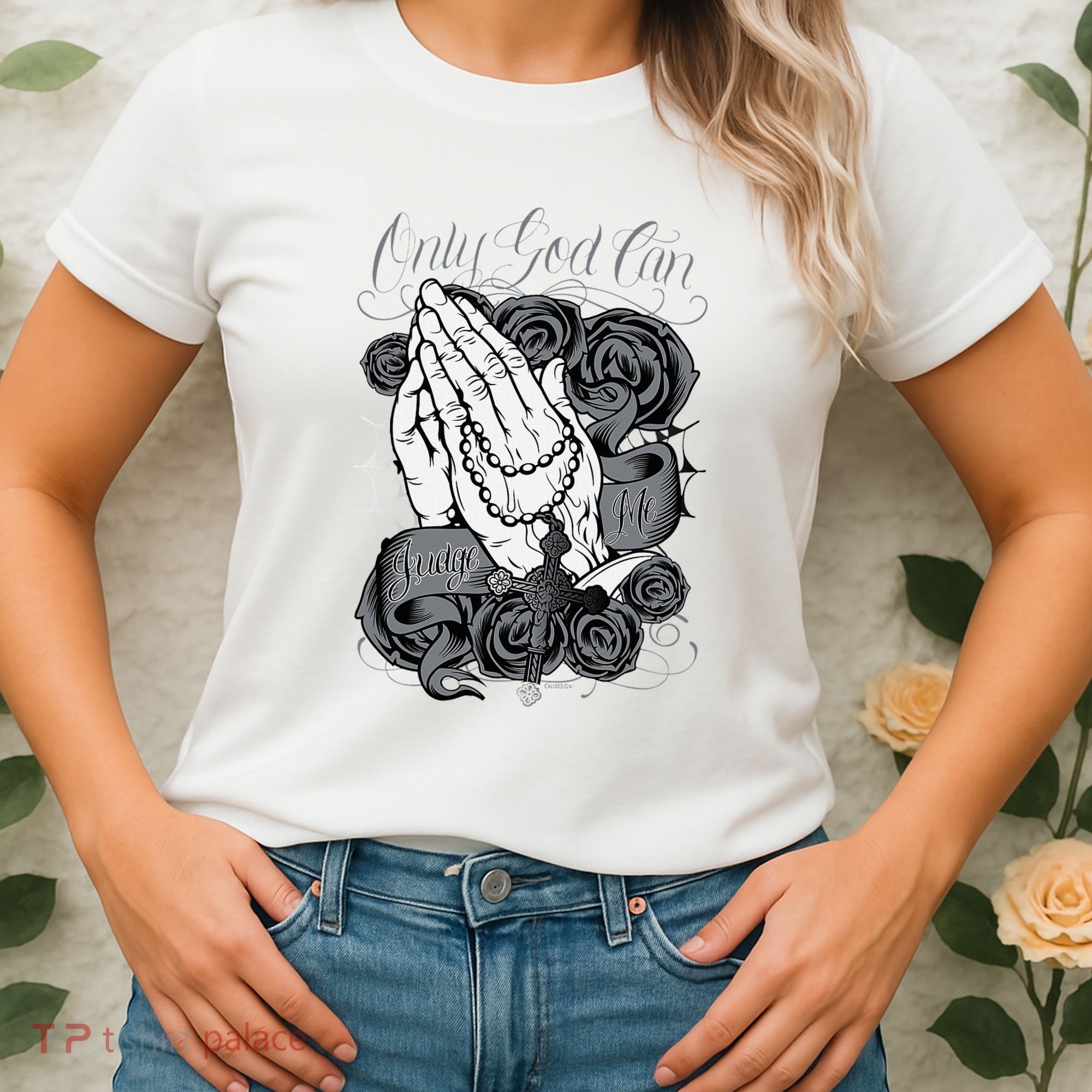 Only God Can Judge Me Chicano Graphic Art Women's T-Shirt
