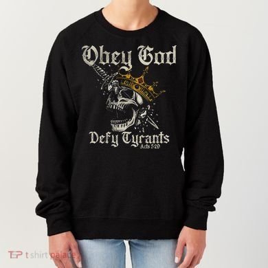 Obey God Defy Tyrants Skull Women's Sweatshirt