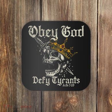 Obey God Defy Tyrants Skull Coaster