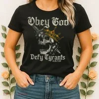 Obey God Defy Tyrants Skull Women's T-Shirt thumb 2