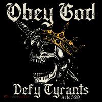 Obey God Defy Tyrants Skull T-Shirt thumb 7