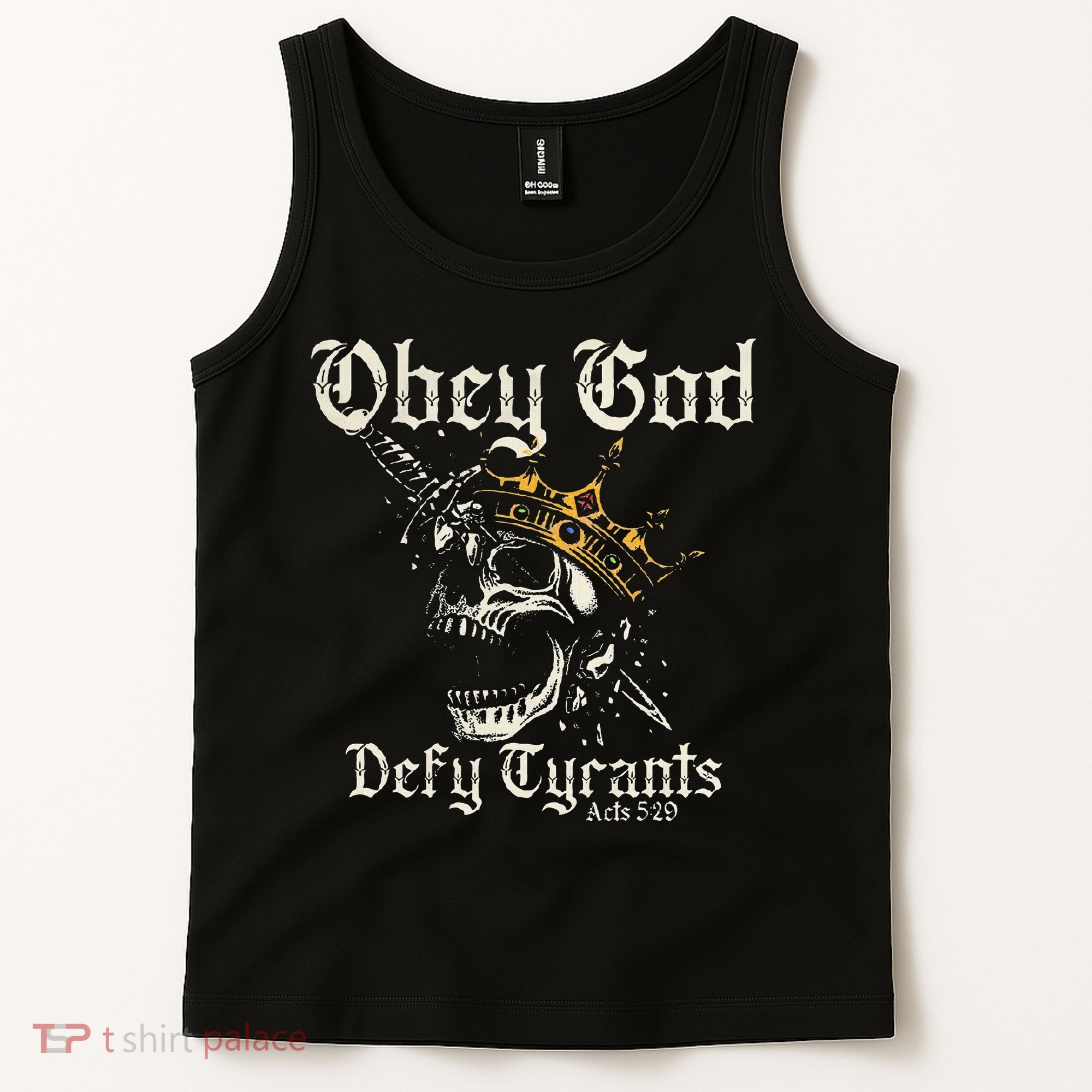 Obey God Defy Tyrants Skull Tank Top