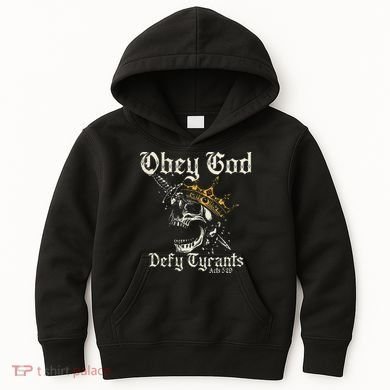 Obey God Defy Tyrants Skull Kids Hoodie