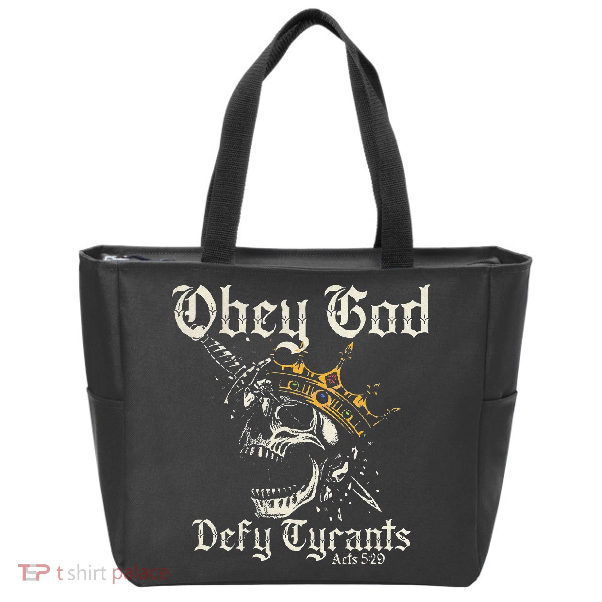 Obey God Defy Tyrants Skull Tote Bag