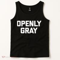 Openly Gray Funny Saying Gray Hair Grey Hair Tank Top thumb 2