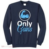 Only Gains Funny Gym Fitness Workout Parody Sweatshirt thumb 0