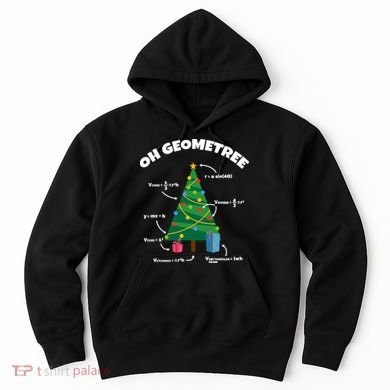 Oh Geometree Funny Christmas Tree Math Teacher Hoodie