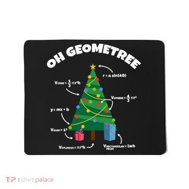 Oh Geometree Funny Christmas Tree Math Teacher Mousepad