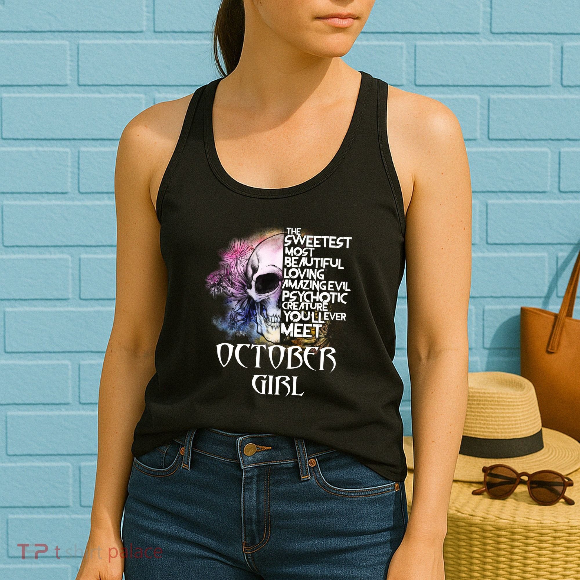 October Girl Funny Birthday Skull Woman Women's Tank Top