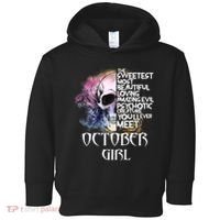 October Girl Funny Birthday Skull Woman Toddler Hoodie thumb 0