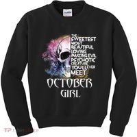 October Girl Funny Birthday Skull Woman Kids Sweatshirt thumb 0