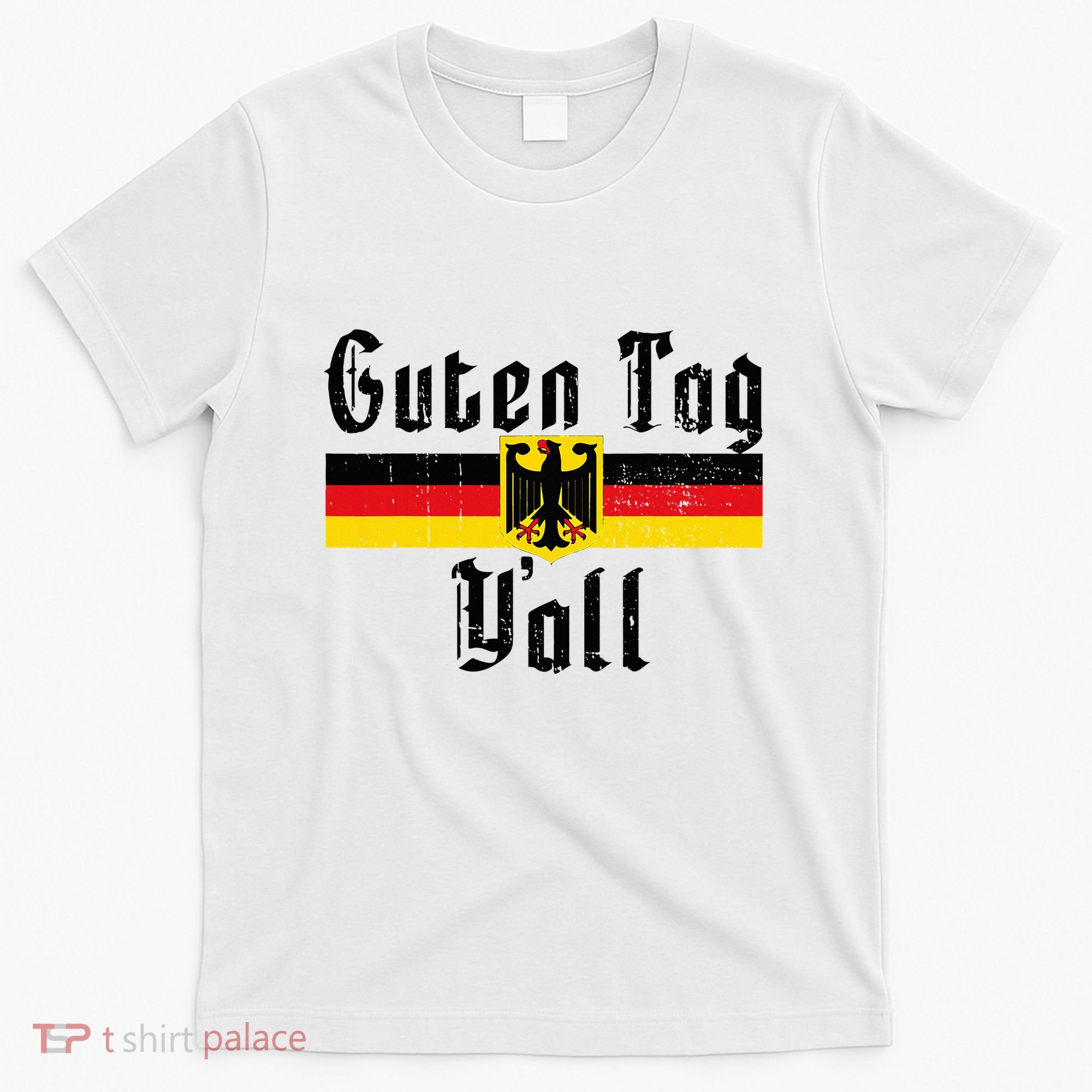 Oktoberfest German Flag Eagle Prost Guten Tag YAll T-Shirt