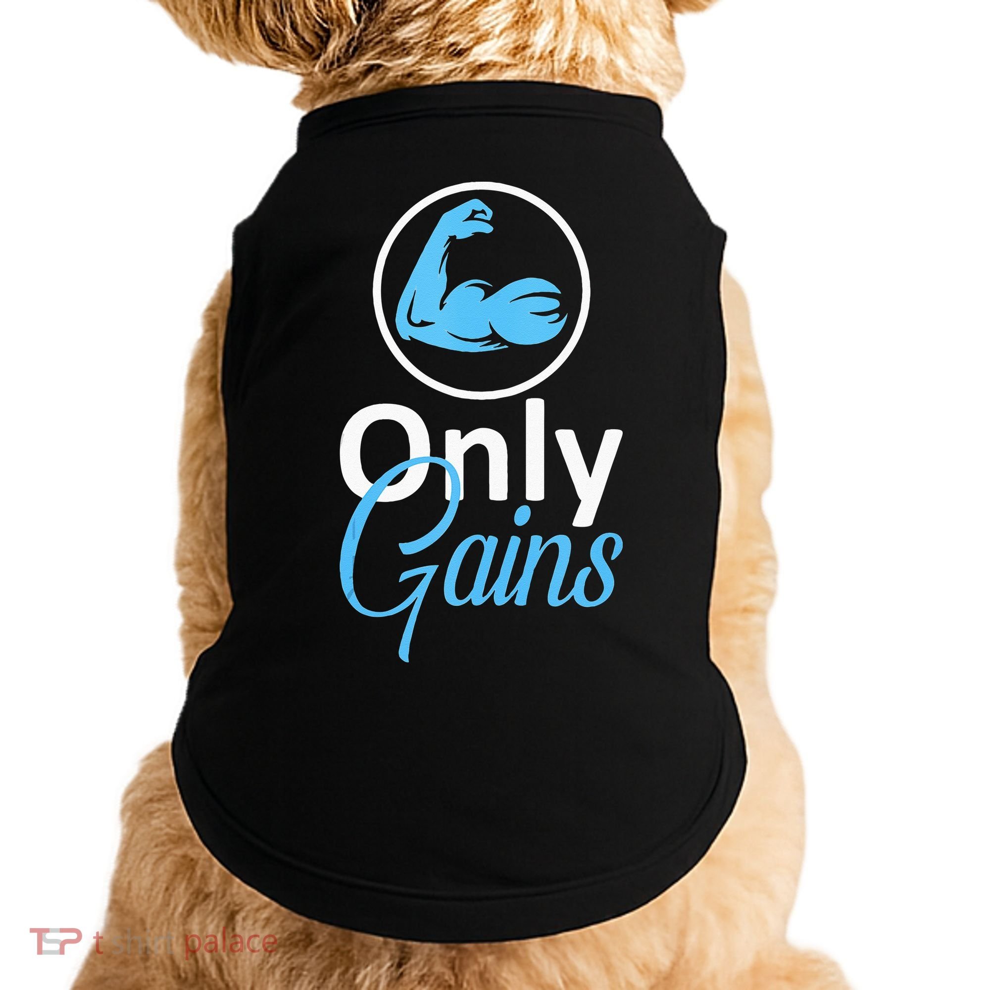 Only Gains Funny Gym Fitness Workout Parody Doggie Tank