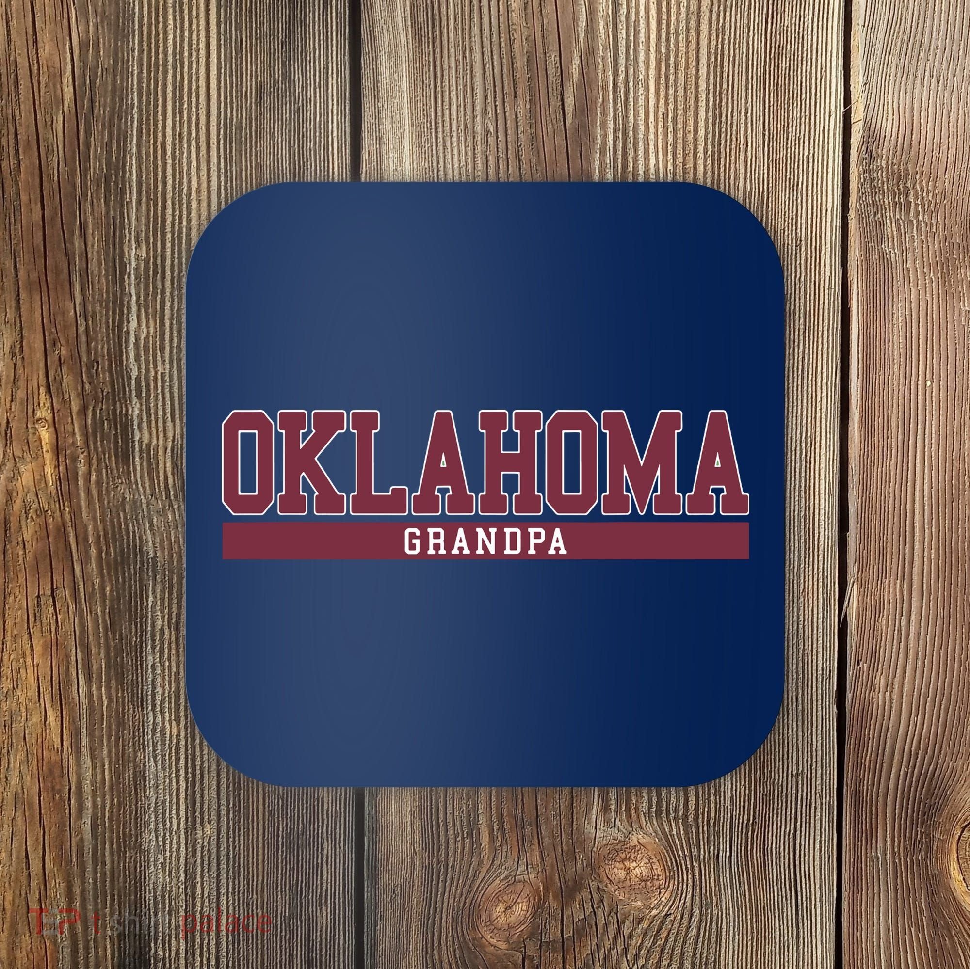 Oklahoma Grandpa Funny Coaster