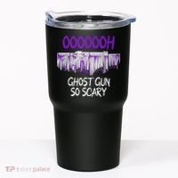 Oh Ghost Gun So Scary Tumbler thumb 0