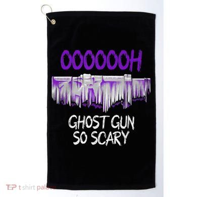 Oh Ghost Gun So Scary Golf Towel