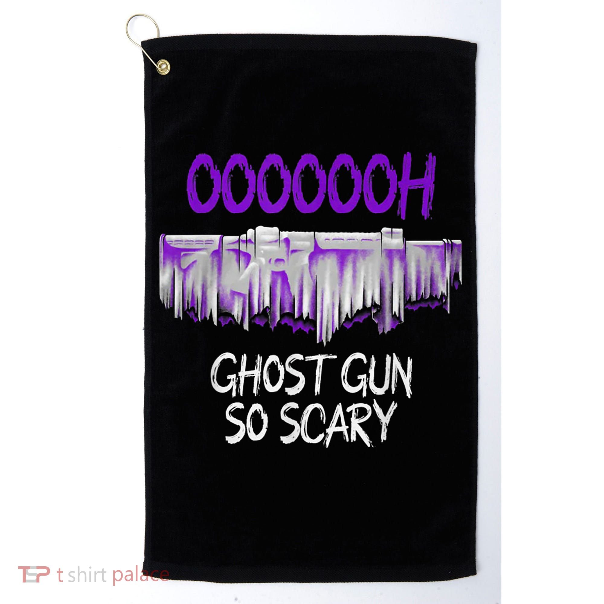 Oh Ghost Gun So Scary Golf Towel