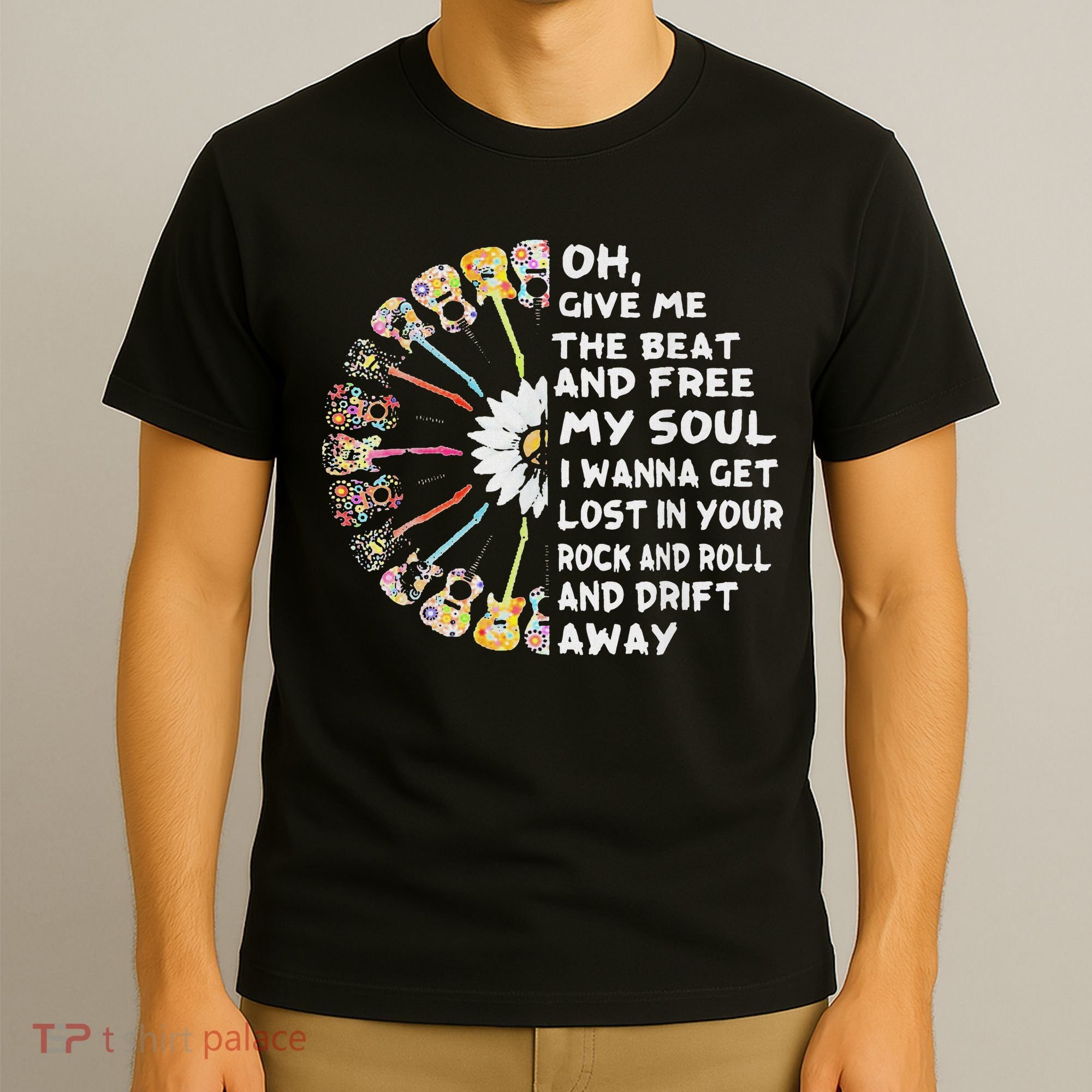 Oh Give Me The Beat And Free My Soul Hippie Love T-Shirt