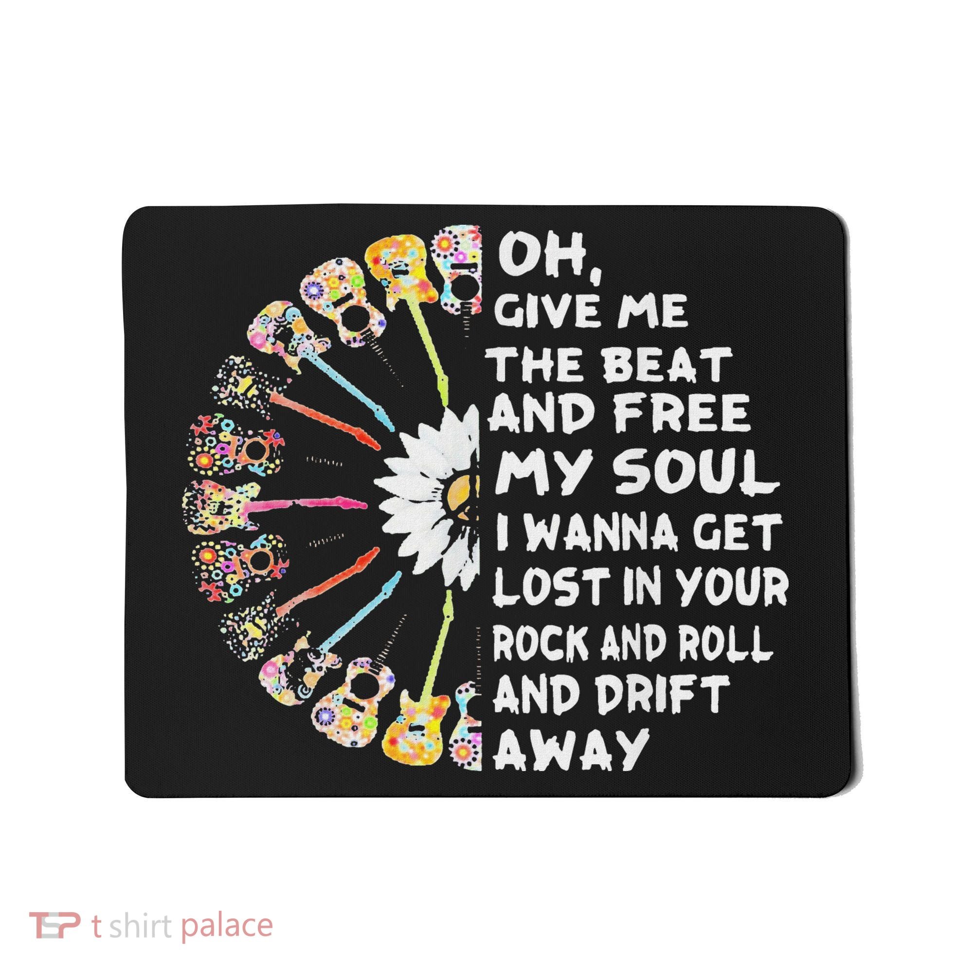 Oh Give Me The Beat And Free My Soul Hippie Love Mousepad