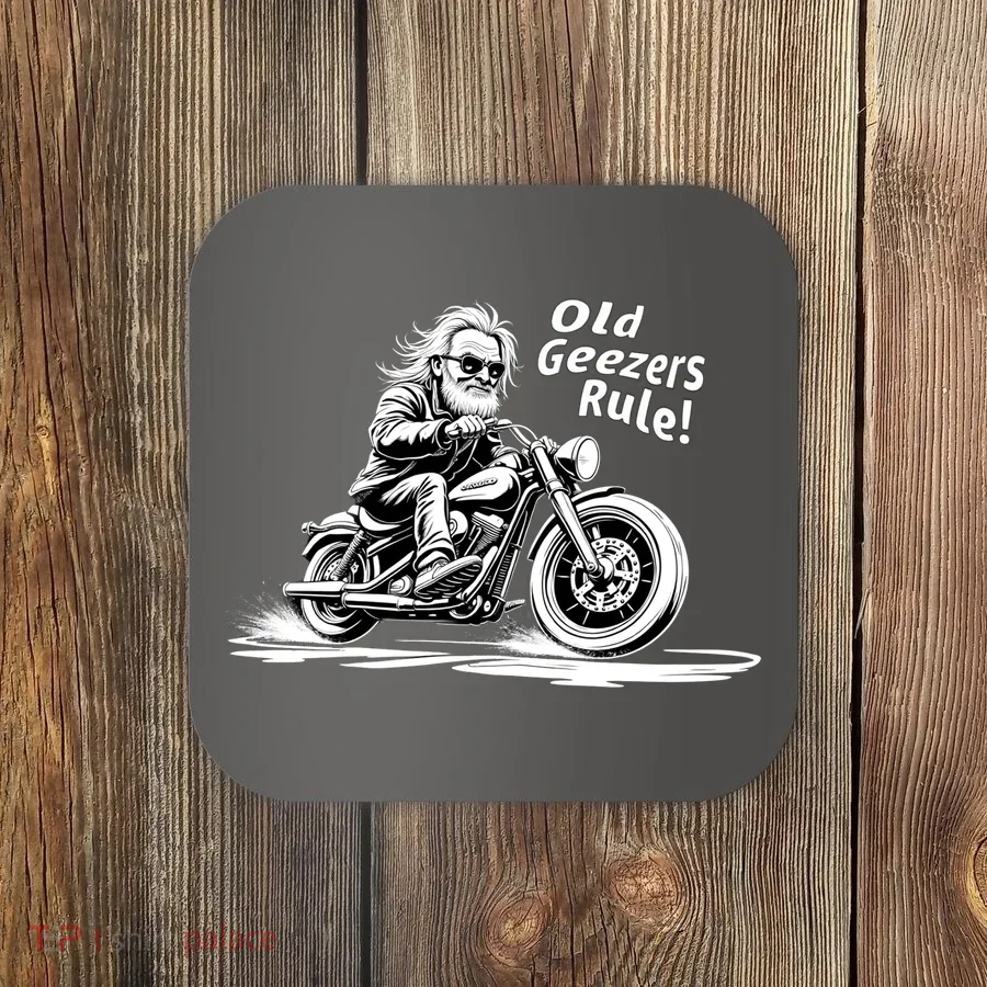 Old Geezers Rule! Coaster
