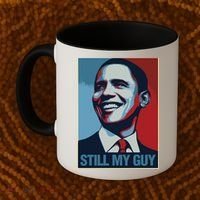 Obama Gift Still My Guy Barack Obama Gift Great Gift Coffee Mug thumb 2