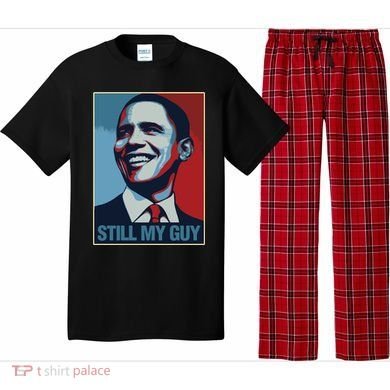 Obama Gift Still My Guy Barack Obama Gift Great Gift Pajama Set