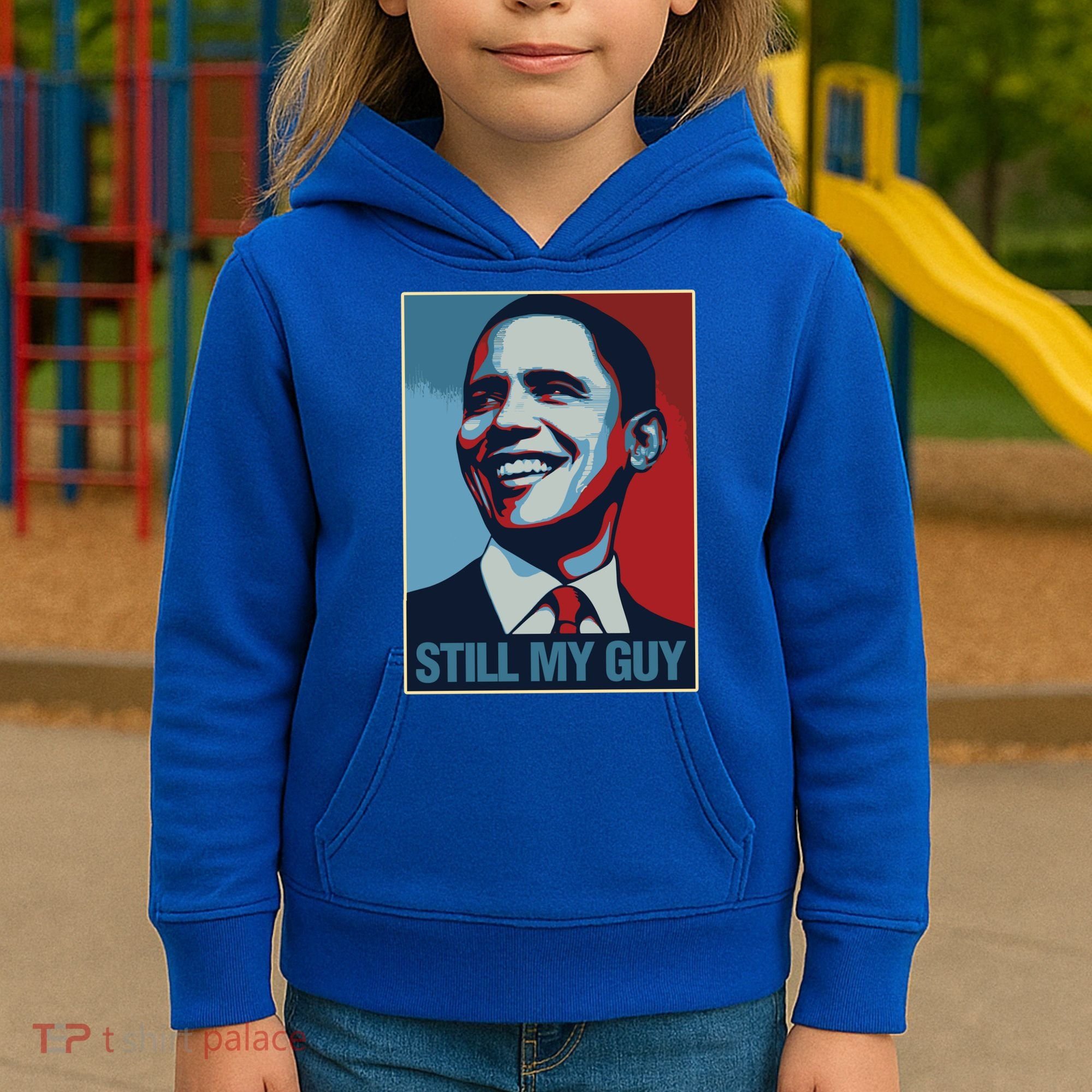 Obama Gift Still My Guy Barack Obama Gift Great Gift Kids Hoodie