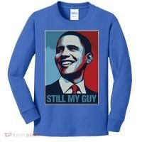Obama Gift Still My Guy Barack Obama Gift Great Gift Kids Long Sleeve Shirt thumb 0