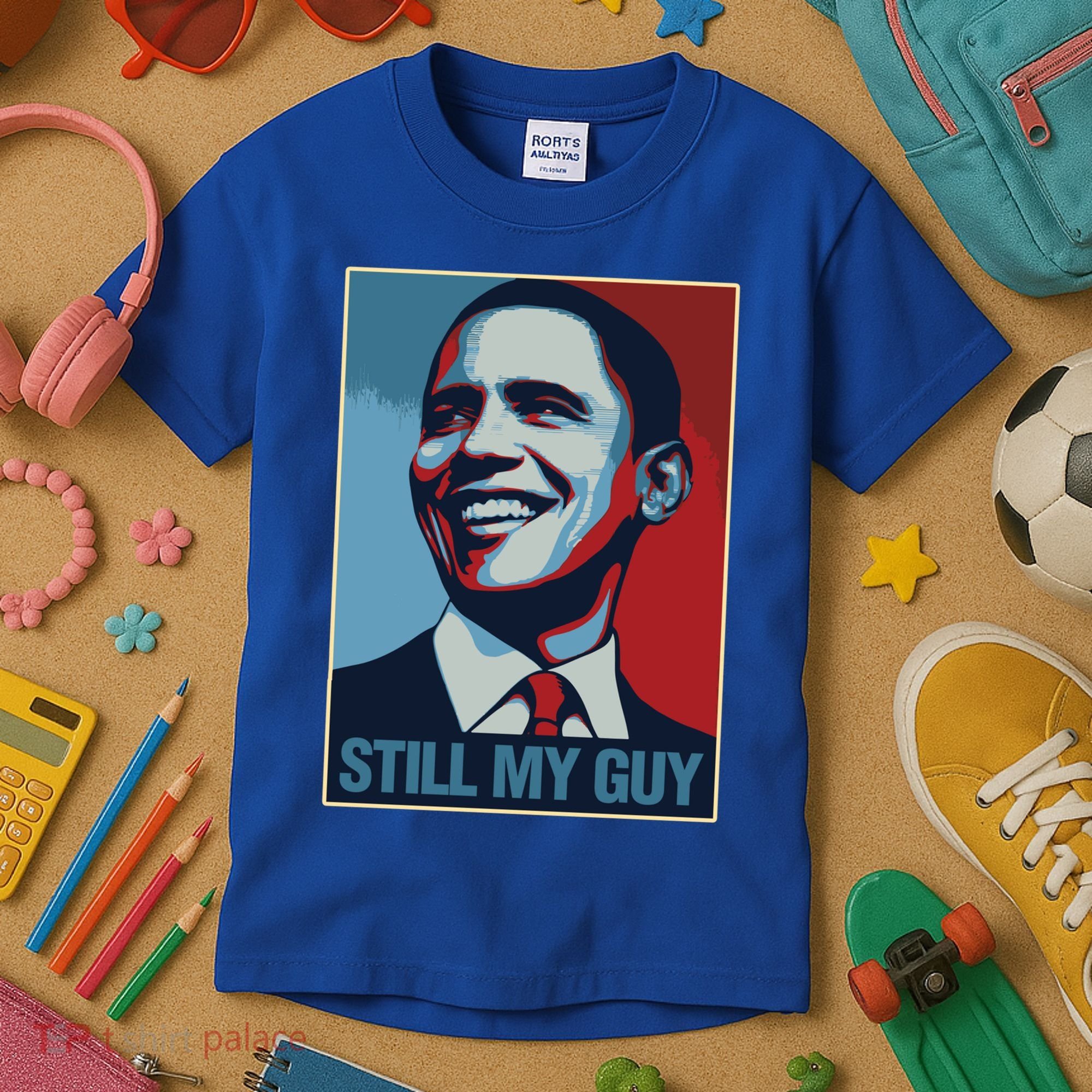Obama Gift Still My Guy Barack Obama Gift Great Gift Kids T-Shirt