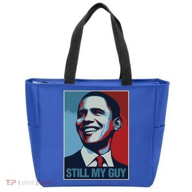 Obama Gift Still My Guy Barack Obama Gift Great Gift Tote Bag
