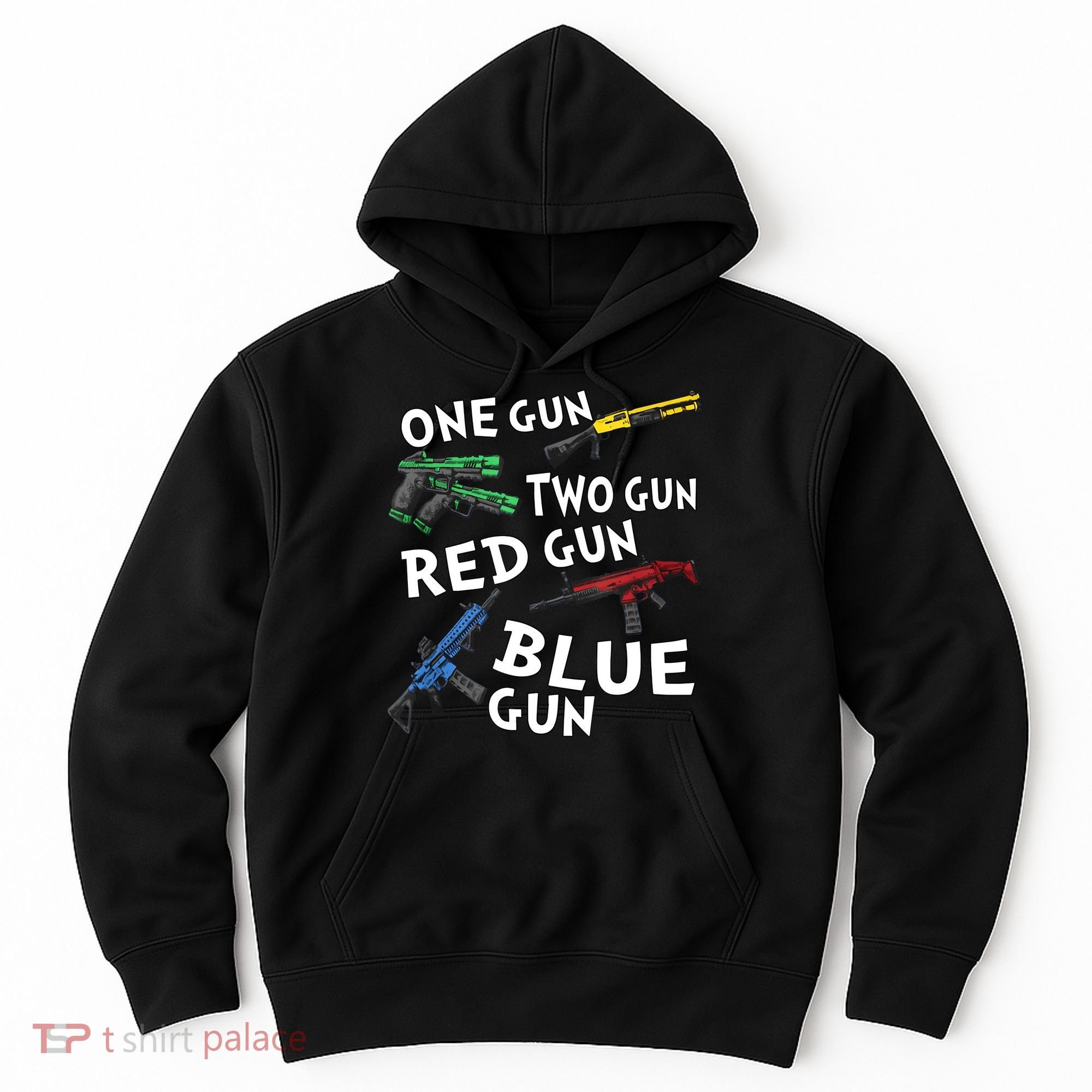 One Gun Two Gun Red Gun Blue Gun Hoodie