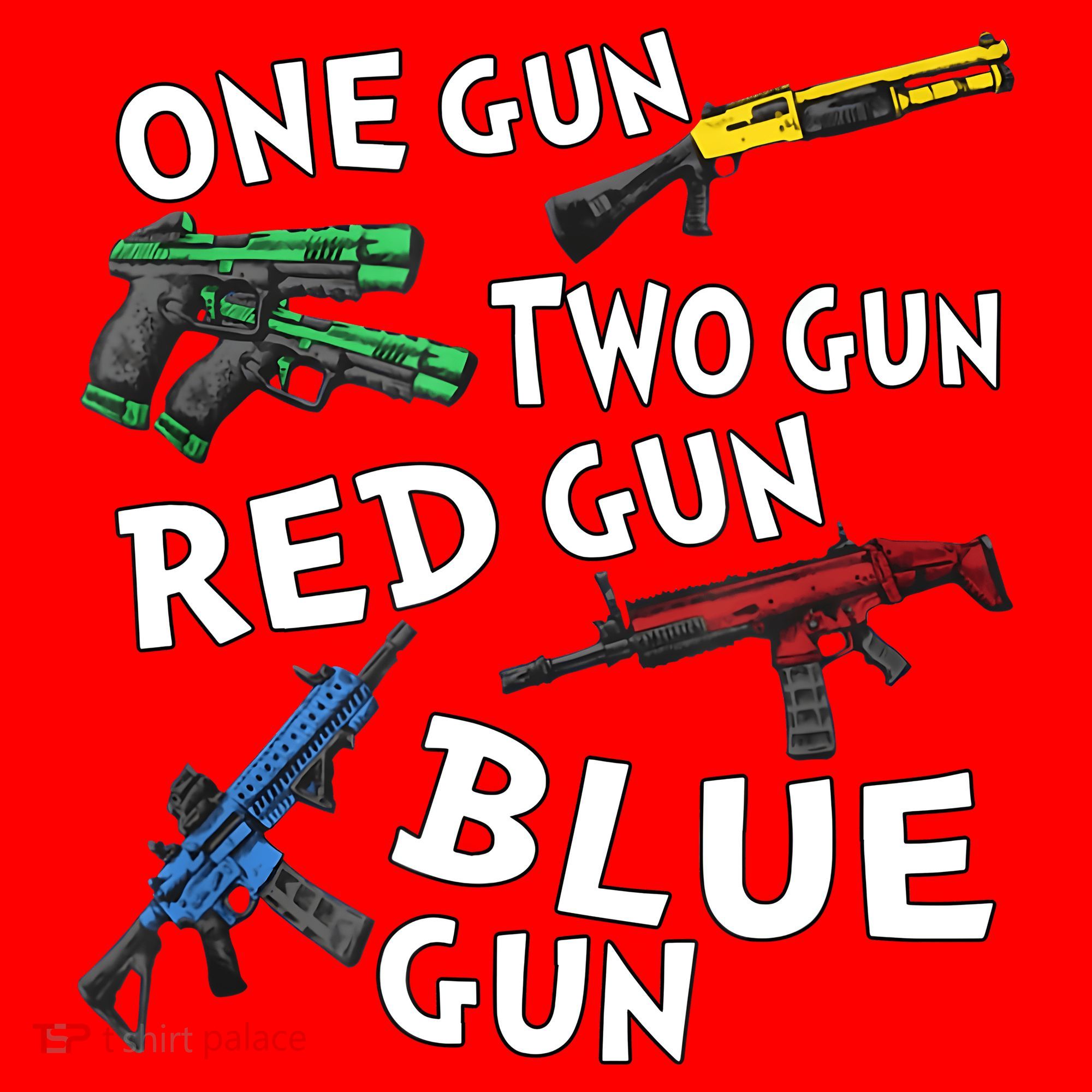 One Gun Two Gun Red Gun Blue Gun Santa Hat