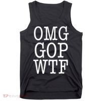 Omg Gop Wtf No More Republican Party Tank Top thumb 0