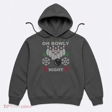 Oh Bowly Night Ugly Christmas Hoodie