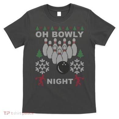 Oh Bowly Night Ugly Christmas T-Shirt