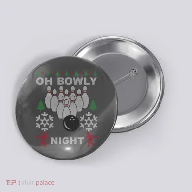 Oh Bowly Night Ugly Christmas Button