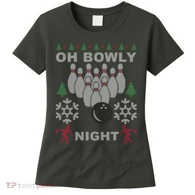 Oh Bowly Night Ugly Christmas Women's T-Shirt