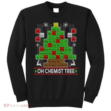 Oh Chemist Tree Ugly Christmas Sweater Sweatshirt