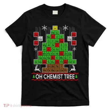 Oh Chemist Tree Ugly Christmas Sweater T-Shirt
