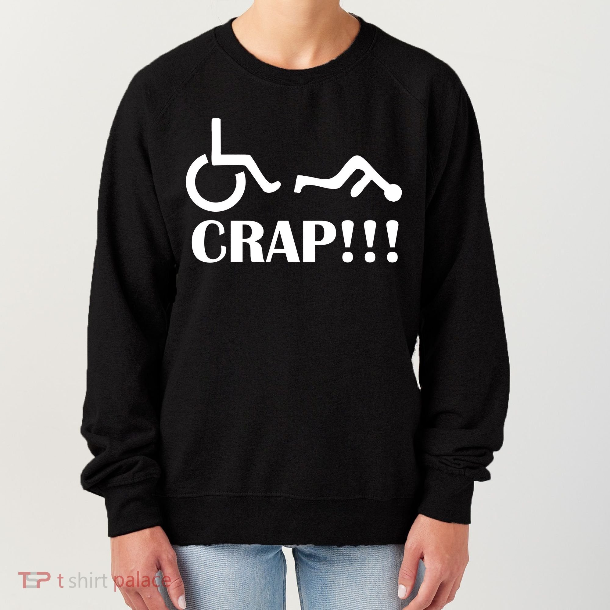 Oh Crap Wheel Chair Fail Women's Sweatshirt