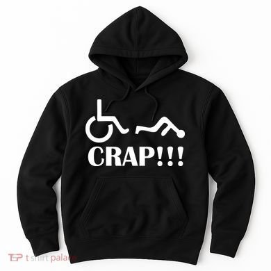 Oh Crap Wheel Chair Fail Hoodie