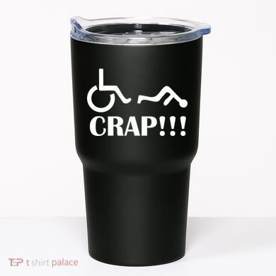 Oh Crap Wheel Chair Fail Tumbler