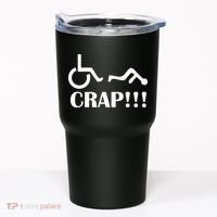 Oh Crap Wheel Chair Fail Tumbler thumb 0