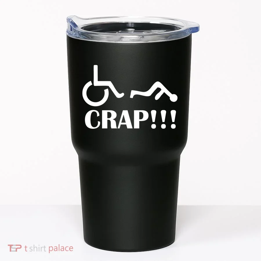 Oh Crap Wheel Chair Fail Tumbler