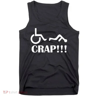 Oh Crap Wheel Chair Fail Tank Top