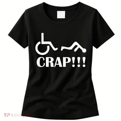 Oh Crap Wheel Chair Fail Women's T-Shirt